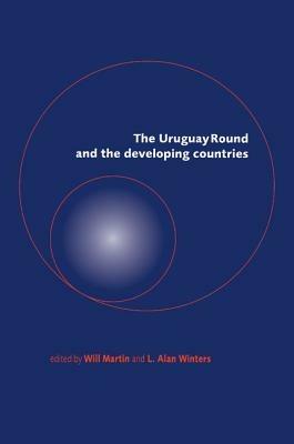The Uruguay Round and the Developing Countries - cover