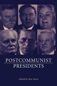 Postcommunist Presidents - cover