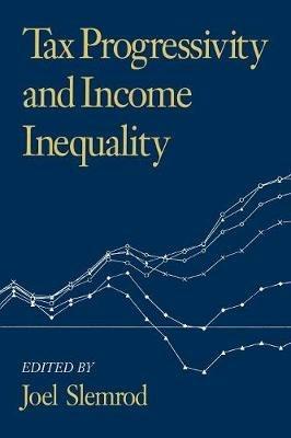 Tax Progressivity and Income Inequality - Joel Slemrod - cover