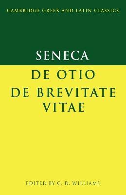 Seneca: De otio; De brevitate vitae - Seneca - cover