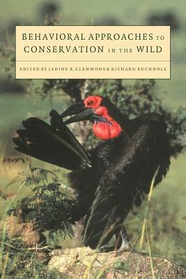 Behavioral Approaches to Conservation in the Wild - cover