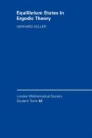 Equilibrium States in Ergodic Theory - Gerhard Keller - cover