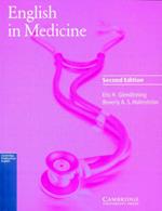 English in Medicine Student's book: A Course in Communication Skills