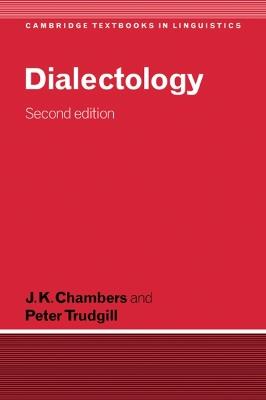 Dialectology - J. K. Chambers,Peter Trudgill - cover