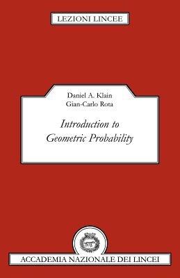 Introduction to Geometric Probability - Daniel A. Klain,Gian-Carlo Rota - cover