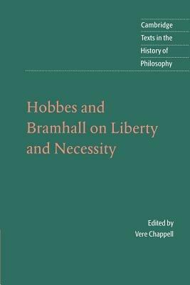 Hobbes and Bramhall on Liberty and Necessity - Thomas Hobbes,John Bramhall - cover