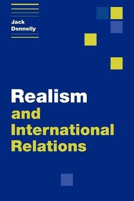 Realism and International Relations - Jack Donnelly - cover
