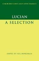 Lucian: A Selection