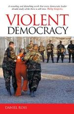 Violent Democracy