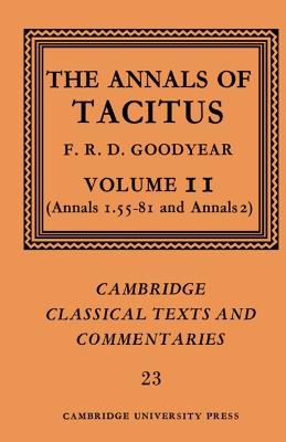 The Annals of Tacitus: Volume 2, Annals 1.55-81 and Annals 2 - Tacitus - cover
