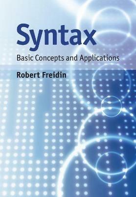 Syntax: Basic Concepts and Applications - Robert Freidin - cover