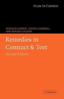 Remedies in Contract and Tort - Donald Harris,David Campbell,Roger Halson - cover