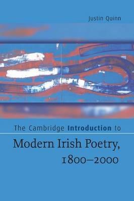 The Cambridge Introduction to Modern Irish Poetry, 1800-2000 - Justin Quinn - cover