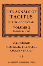 The Annals of Tacitus: Volume 1, Annals 1.1-54