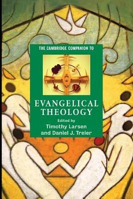 The Cambridge Companion to Evangelical Theology - cover