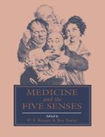 Medicine and the Five Senses