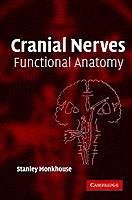 Cranial Nerves: Functional Anatomy