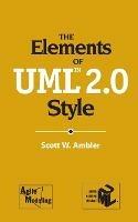 The Elements of UML (TM) 2.0 Style