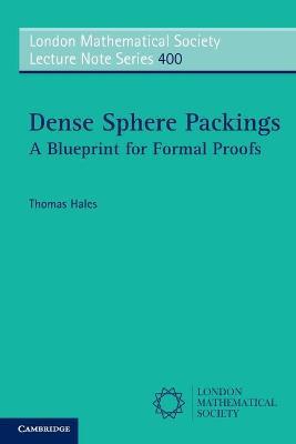 Dense Sphere Packings: A Blueprint for Formal Proofs - Thomas Hales - cover
