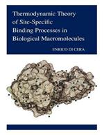 Thermodynamic Theory of Site-Specific Binding Processes in Biological Macromolecules