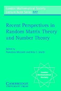 Recent Perspectives in Random Matrix Theory and Number Theory - cover