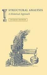 Structural Analysis: A Historical Approach