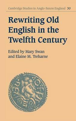 Rewriting Old English in the Twelfth Century - cover