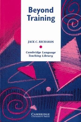 Beyond Training: Perspectives on Language Teacher Education - Jack C. Richards - cover