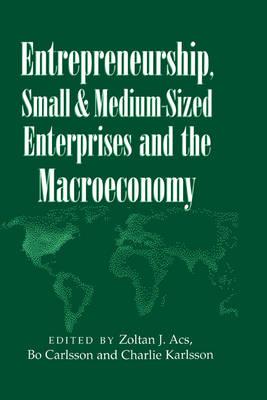 Entrepreneurship, Small and Medium-Sized Enterprises and the Macroeconomy - cover