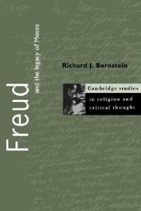 Freud and the Legacy of Moses - Richard J. Bernstein - cover