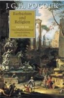 Barbarism and Religion - J. G. A. Pocock - cover