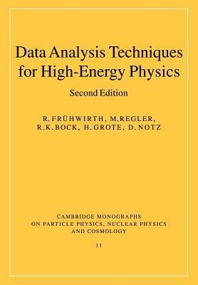 Data Analysis Techniques for High-Energy Physics - R. Fruhwirth,M. Regler,R. K. Bock - cover