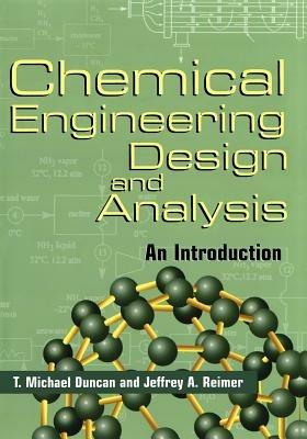 Cambridge Series in Chemical Engineering - T. Michael Duncan,Jeffrey A. Reimer - cover