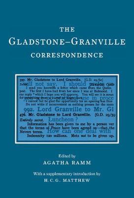 The Gladstone-Granville Correspondence - W. E. Gladstone,Lord Granville - cover