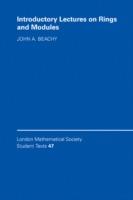 Introductory Lectures on Rings and Modules - John A. Beachy - cover