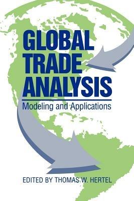 Global Trade Analysis: Modeling and Applications - cover