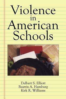 Violence in American Schools: A New Perspective - cover
