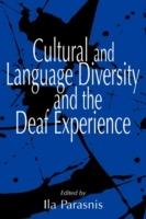 Cultural and Language Diversity and the Deaf Experience - cover