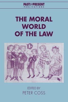 The Moral World of the Law - cover