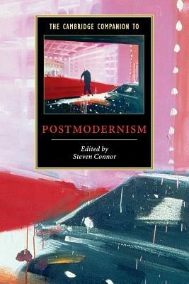The Cambridge Companion to Postmodernism - cover