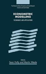 Econometric Modelling: Techniques and Applications