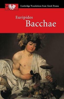 Euripides: Bacchae - Euripides - cover