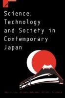 Science, Technology and Society in Contemporary Japan