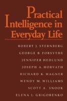 Practical Intelligence in Everyday Life - Robert J. Sternberg,George B. Forsythe,Jennifer Hedlund - cover