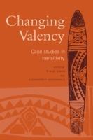Changing Valency: Case Studies in Transitivity - cover