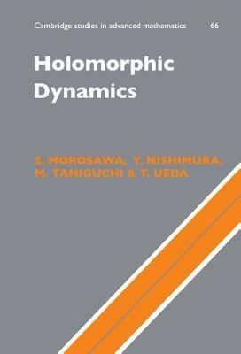 Holomorphic Dynamics - S. Morosawa,Y. Nishimura,M. Taniguchi - cover