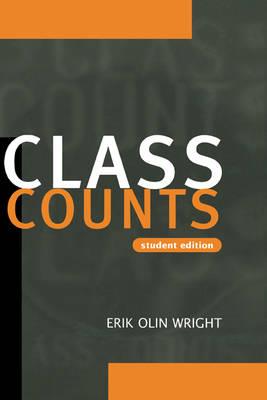 Class Counts Student Edition - Erik Olin Wright - cover
