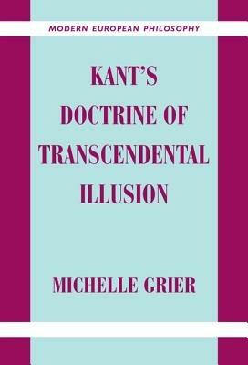 Kant's Doctrine of Transcendental Illusion - Michelle Grier - cover