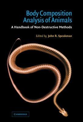 Body Composition Analysis of Animals: A Handbook of Non-Destructive Methods - cover