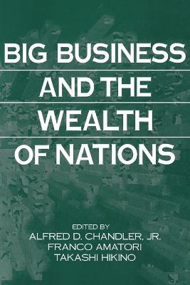 Big Business and the Wealth of Nations - cover